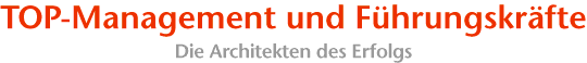TOP-Management und F&uuml;hrungskr&auml;fte