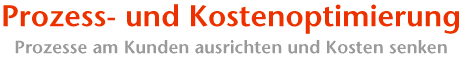 Prozess- und Kostenoptimierung